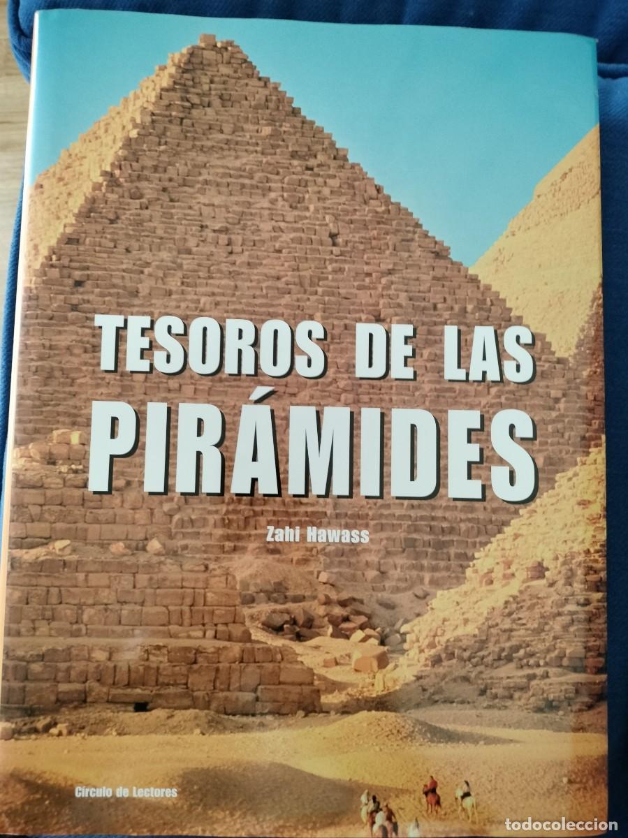 Second hand books: Tesoros de las pir&aacute;mides - Zahi Hawass