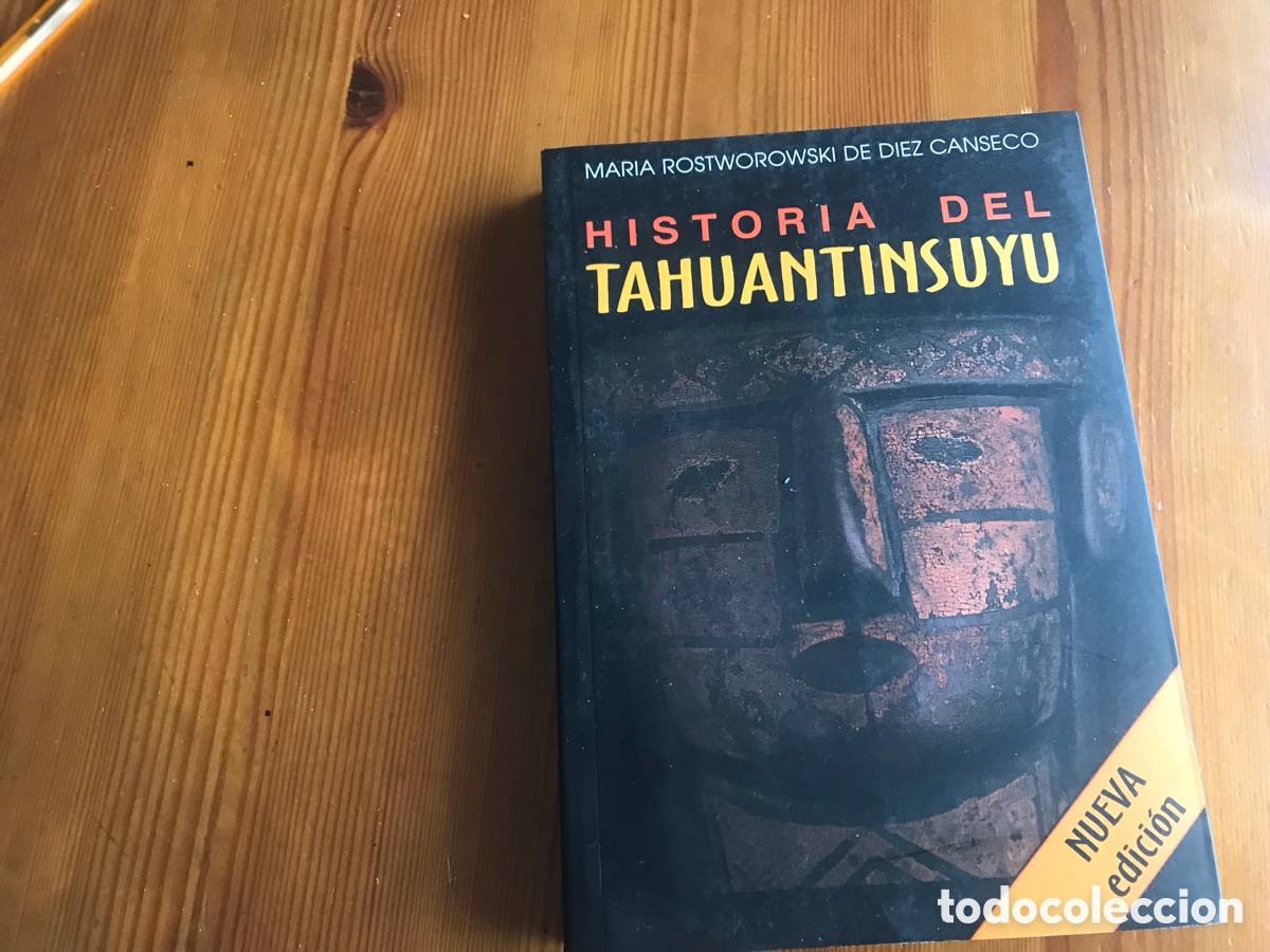 Libros de segunda mano: Historia del Tahuantonsuyu. Mar&iacute;a Rostworowski de D&iacute;ez Canseco
