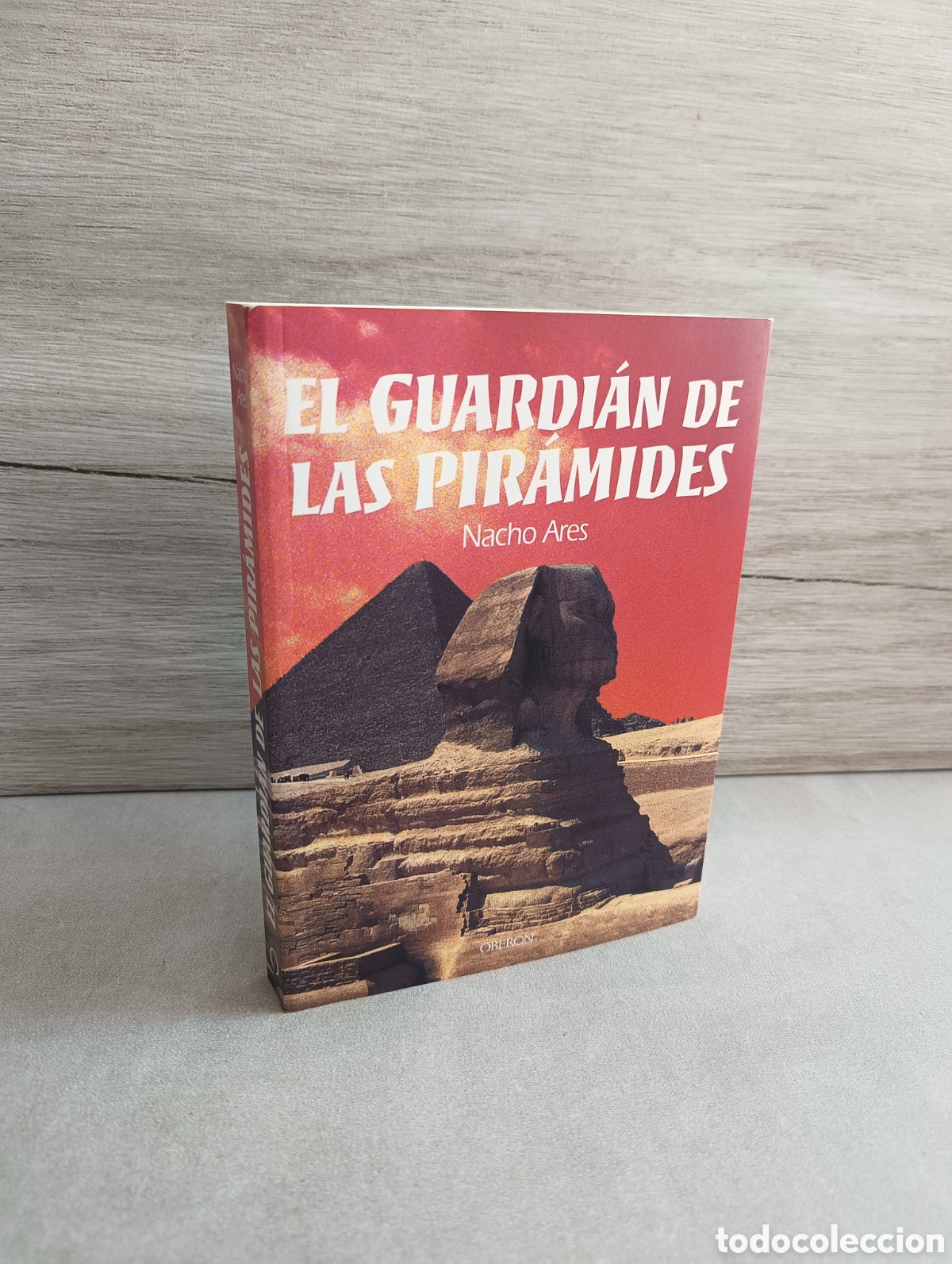 Second hand books: EL GUARDI&Aacute;N DE LAS PIR&Aacute;MIDES - NACHO ARES