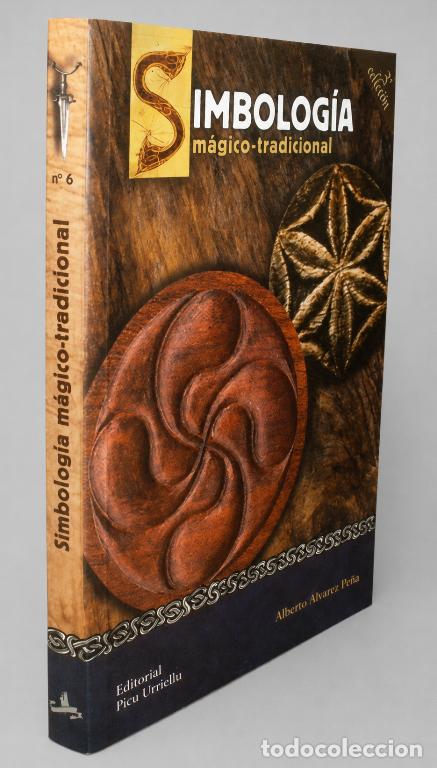 Libros de segunda mano: �F2359 - SIMBOLOGIA MAGICA TRADICIONAL. ARTE. ARTESANIA POPULAR. AMULETOS. CRUCES. CENEFAS. ROSETAS.