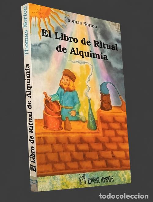 Libros de segunda mano: EL LIBRO DE RITUAL DE ALQUIMIA. THOMAS NORTON.