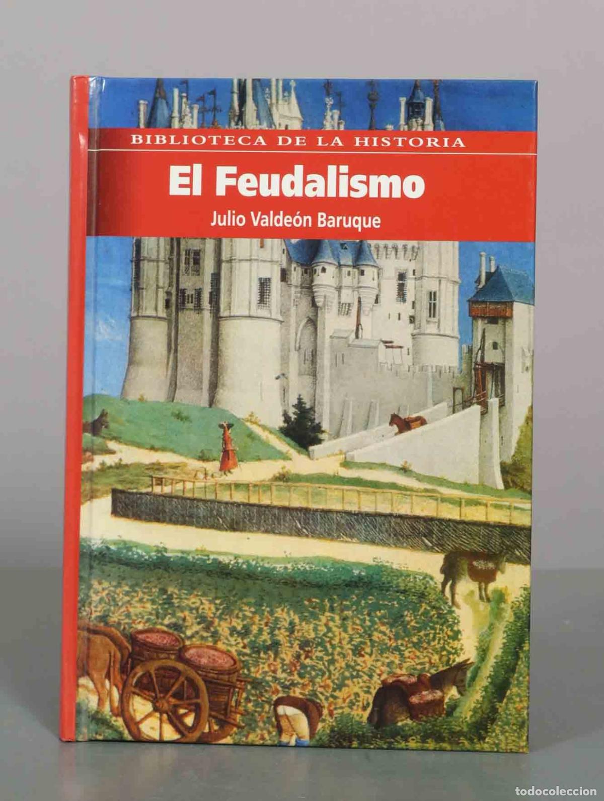 Libros de segunda mano: El feudalismo - Julio Valde&oacute;n Baruque
