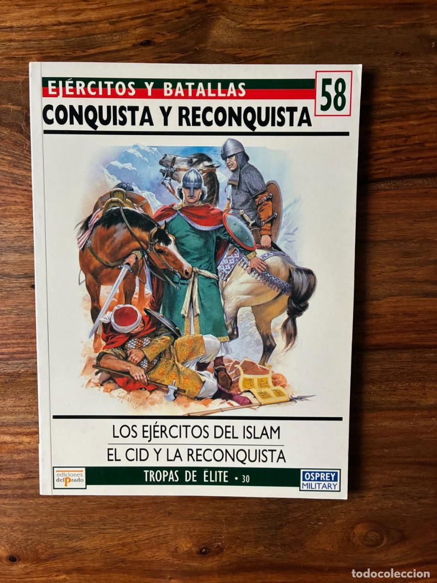 Libros de segunda mano: Conquista y reconquista. Los ej&eacute;rcitos del Islam. El Cid y la reconquista. David Nicolle. Osprey