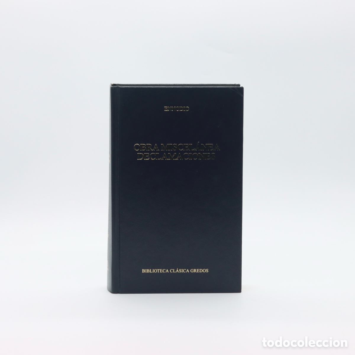 Libros de segunda mano: Ennodio, Obra Miscel&aacute;nea, Declamaciones (Biblioteca Cl&aacute;sica Gredos n&ordm; 357)