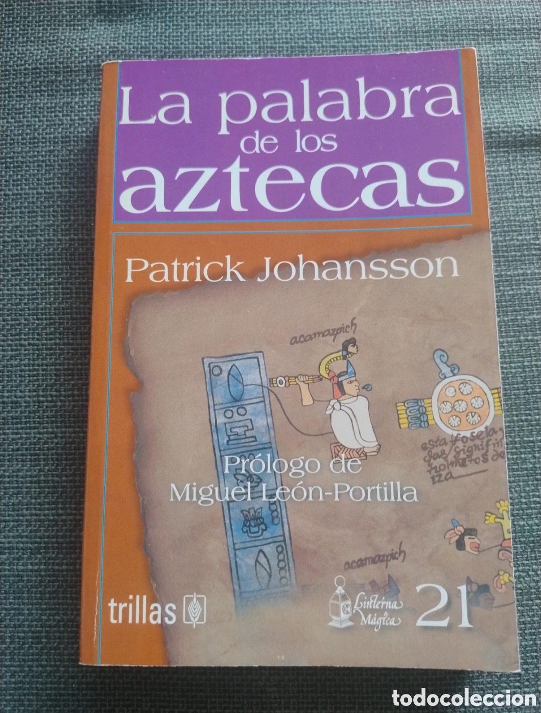 Libros de segunda mano: La palabra de los Aztecas - Foto 1