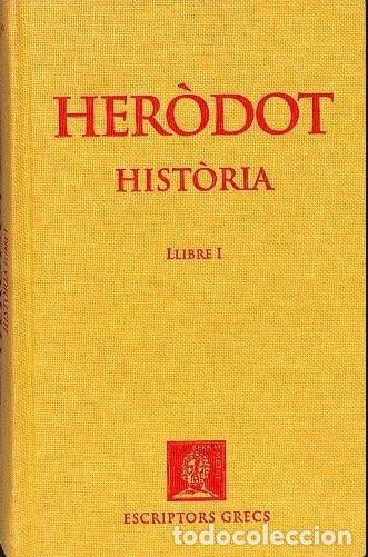 Libros de segunda mano: Hist&ograve;ria: Llibre I - Her&ograve;dot - Edicions 62 - 2011, 1&ordf; ed. - Bernat Metge Butxaca, Vol: 1