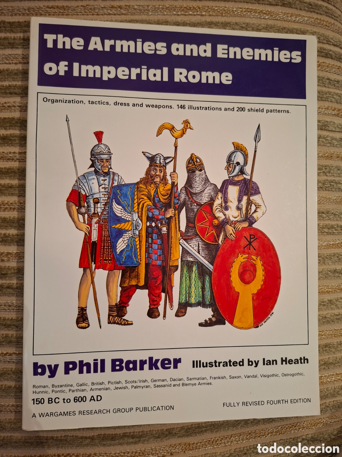 Gebrauchte B&uuml;cher: THE ARMIES AND ENEMIES OF IMPERIAL ROME (en ingles)
