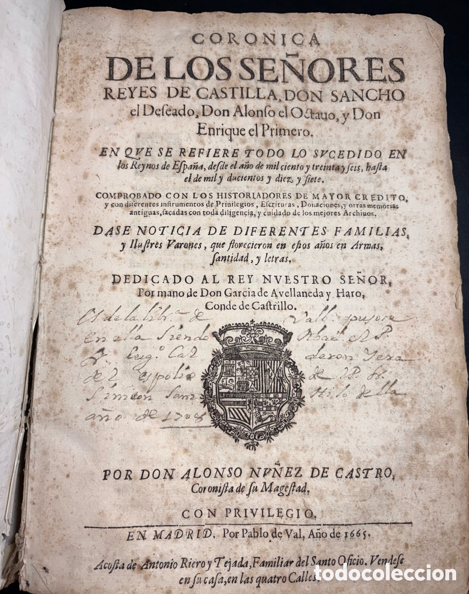 Libros de segunda mano: CR&Oacute;NICA REYES DE CASTILLA (1665) - ALONSO N&Uacute;&Ntilde;EZ DE CASTRO - 1&ordf; EDICI&Oacute;N COMPLETA EN PERGAMINO