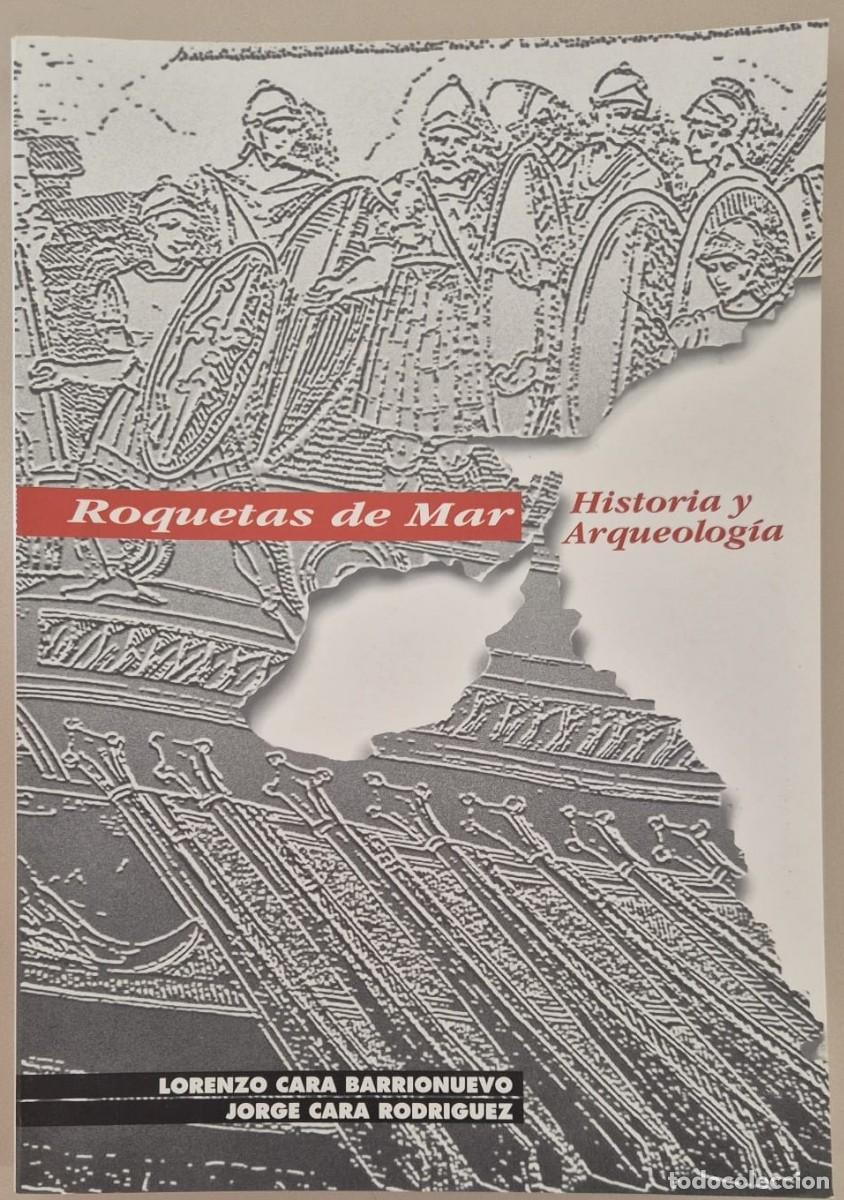Libros de segunda mano: Roquetas de Mar. Historia y Arqueolog&iacute;a