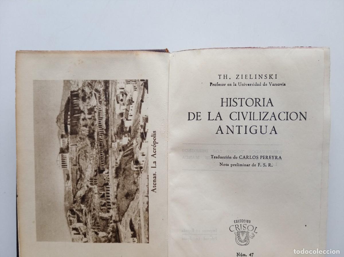Libros de segunda mano: ZIELINSKI. HISTORIA DE LA CIVILIZACI&Oacute;N ANTIGUA. AGUILAR 1944. CRISOL 47. PAPEL BIBLIA.