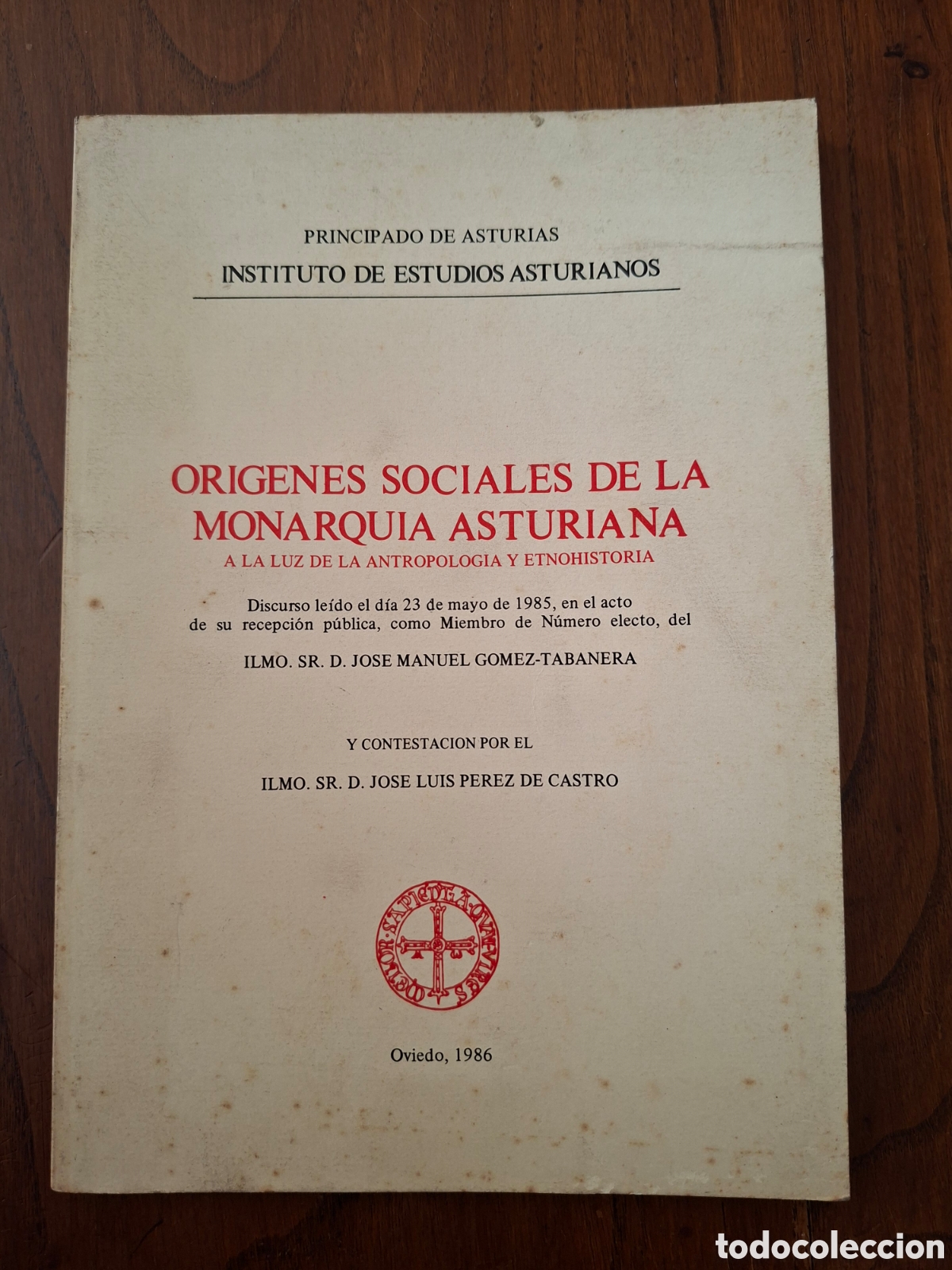 Libros de segunda mano: Origenes sociales de la Monarqu&iacute;a Asturiana / Jos&eacute; Manuel G&oacute;mez Tabanera / Ed. IDEA en Oviedo 1986