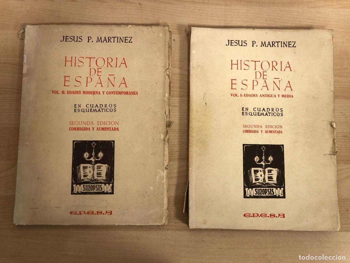 Libros de segunda mano: Historia de Espa&ntilde;a en Cuadros Esquematicos Volumen I y II Jesus P Martinez Segunda Edicion 1963
