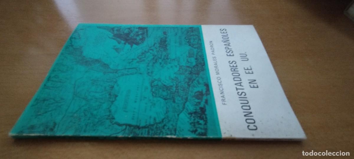 Libros de segunda mano: CONQUISTADORES ESPA&Ntilde;OLES EN EEUU / FRANCISCO MORALES PADRON / CMA 05 / PUBLICACIONES ESPA&Ntilde;OLAS