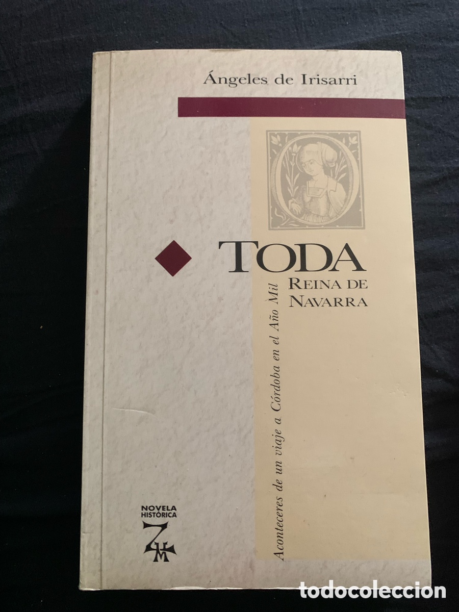 Libros de segunda mano: &Aacute;ngeles de Irisarri. Toda Reina de Navarra. Editorial Mintzoa.