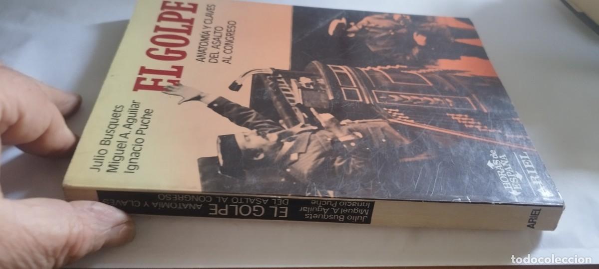 Libros de segunda mano: EL GOLPE ANATOMIA CLAVES ASALTO CONGRESO / BUSQUETS-AGUILAR-PUCHE / CMA 39