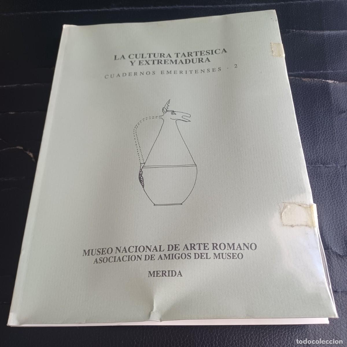 Libros de segunda mano: La cultura tart&eacute;sica y Extremadura. Manuel Bendala Gal&aacute;n