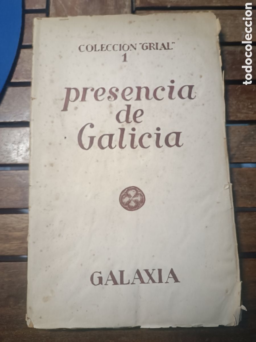 Libros de segunda mano: Presencia de Galicia Colecci&oacute;n Grial 1 Galaxia 1951 primera edici&oacute;n tipograf&iacute;a faro de vigo
