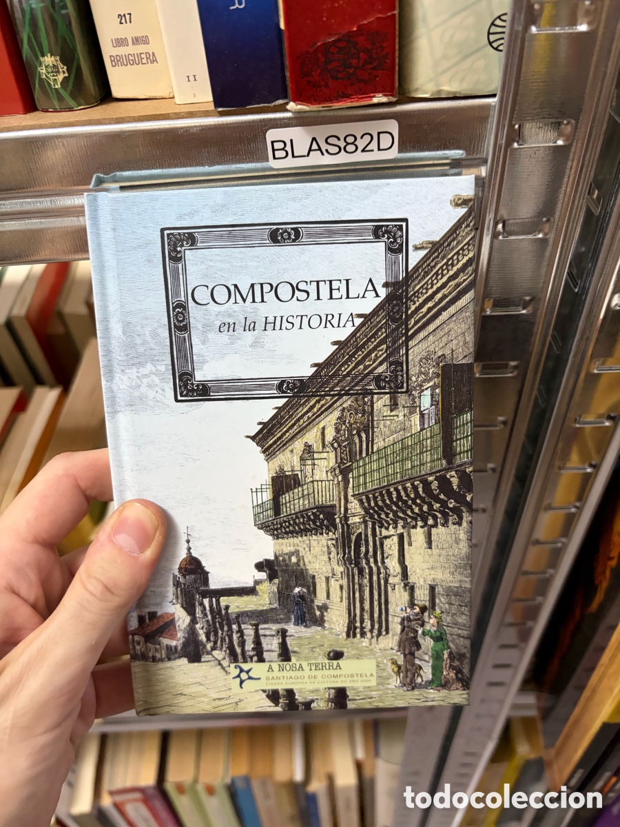 Libros de segunda mano: BLAS82D COMPOSTELA en la HISTORIA a Nosa Terra