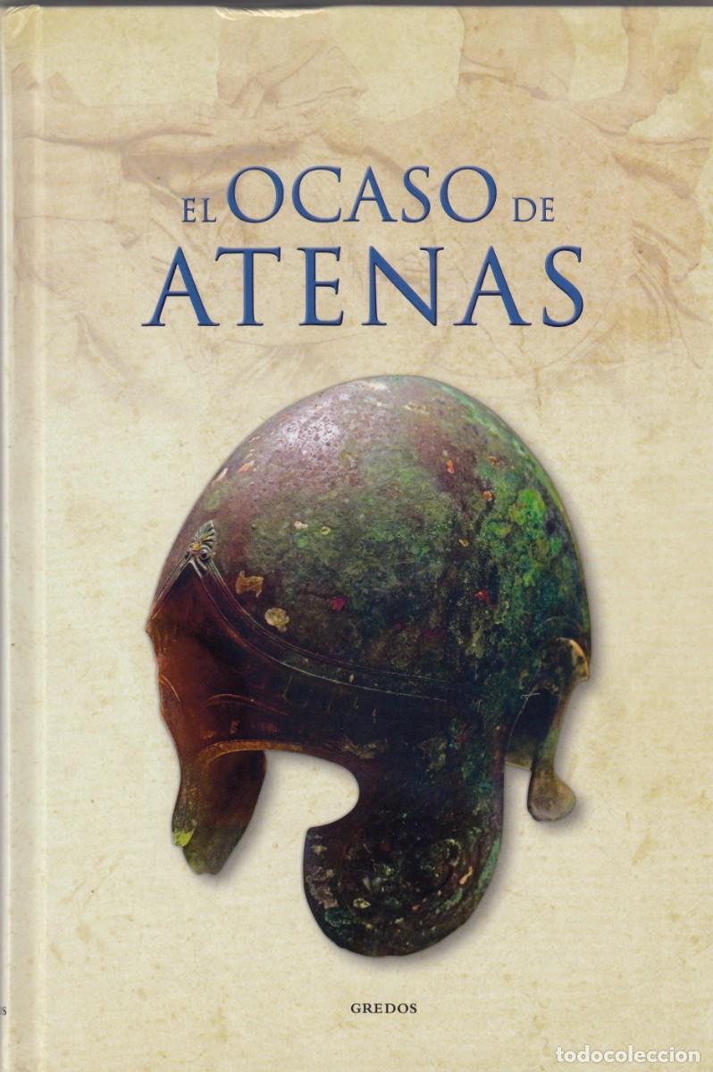 Libros de segunda mano: EL OCASO DE ATENAS. J.CARLOS MORENO.AEE