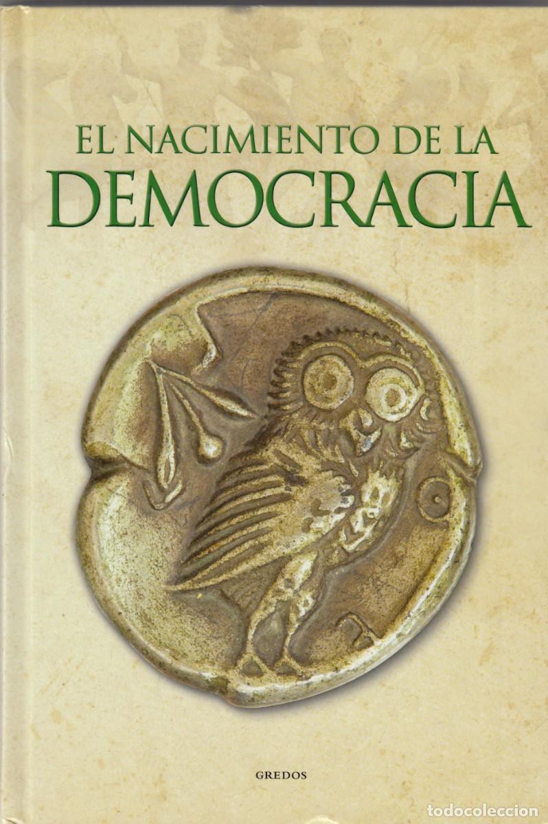 Libros de segunda mano: EL NACIMIENTO DE LA DEMOCRACIA. MIREIA MOVELL&Aacute;N. EDIT. GREDOS. AEE
