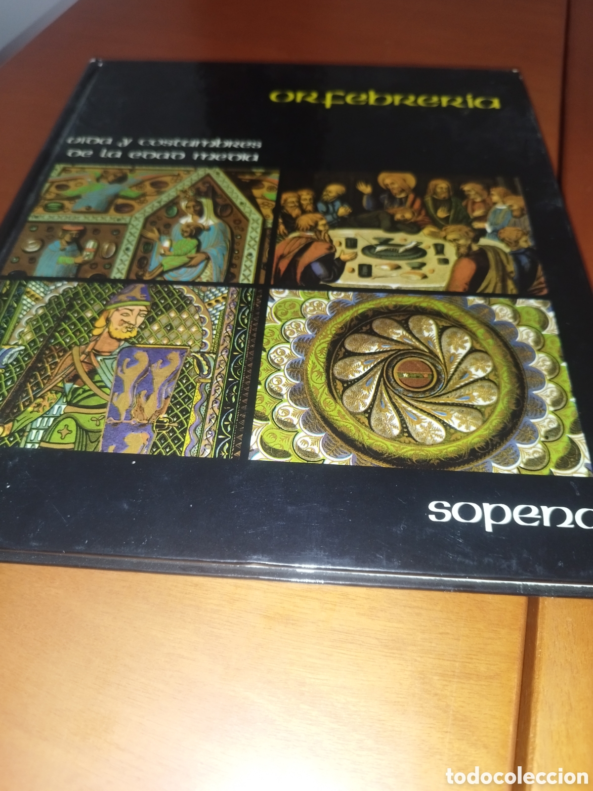 Libros de segunda mano: VIDA Y COSTUMBRES DE LA EDAD MEDIA: ORFEBRERIA. ED. SOPENA, 1982. MUY ILUSTRADO