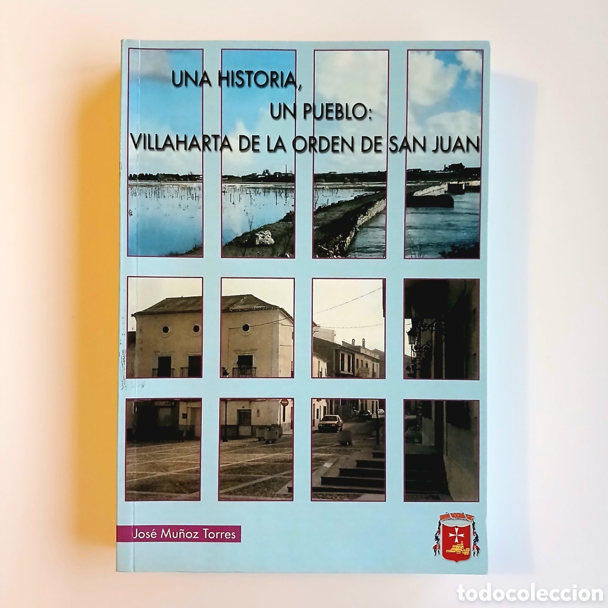 Libros de segunda mano: Una historia, un pueblo: Villaharta de la Orden de San Juan