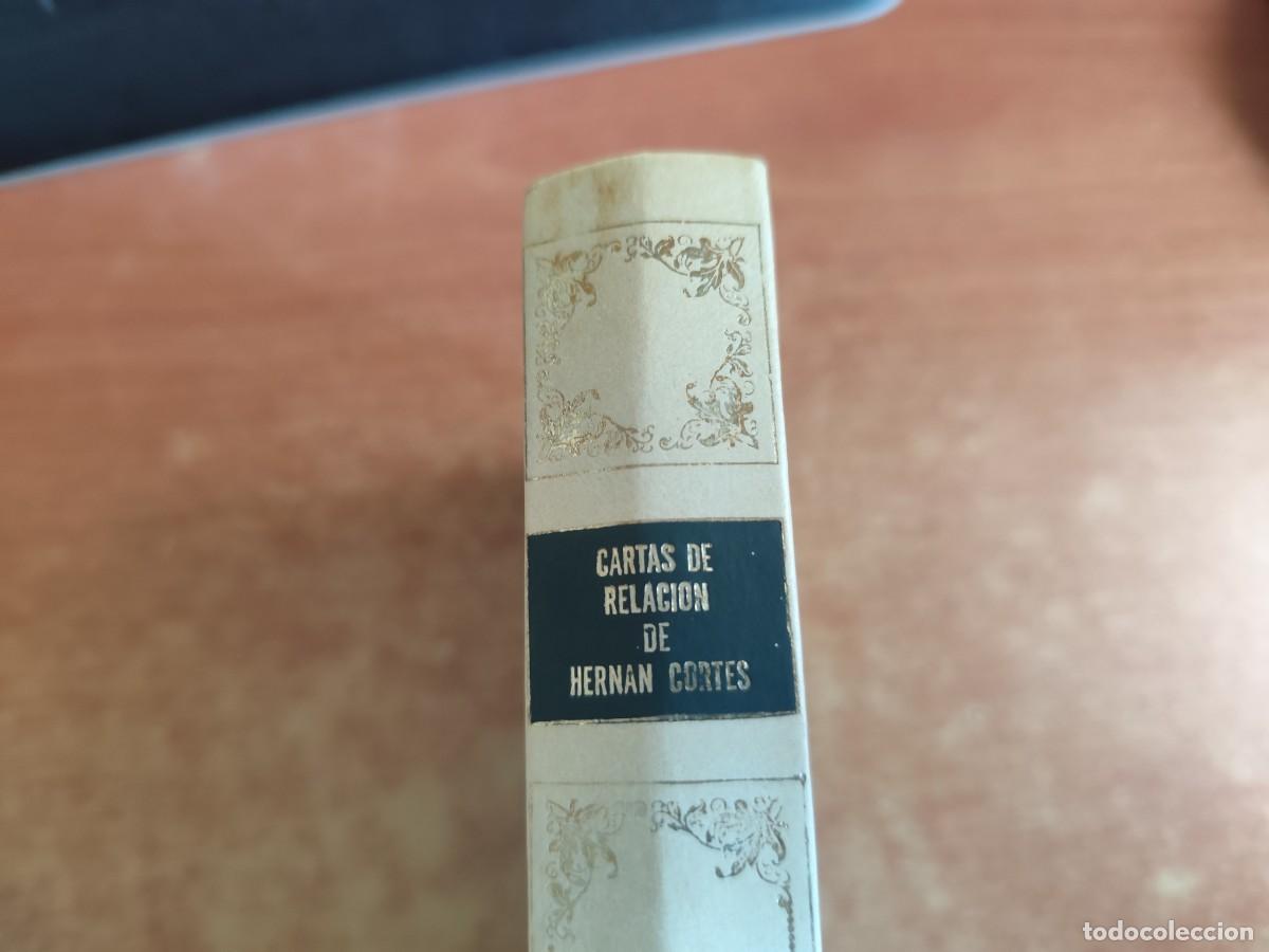 Libros de segunda mano: Cartas de Relaci&oacute;n Hern&aacute;n Cort&eacute;s Ediciones Oc&eacute;ano 1985 Instituto Gallach Historia 16