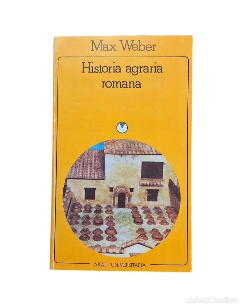 Livres d'occasion: Weber, Max.- HISTORIA AGRARIA ROMANA