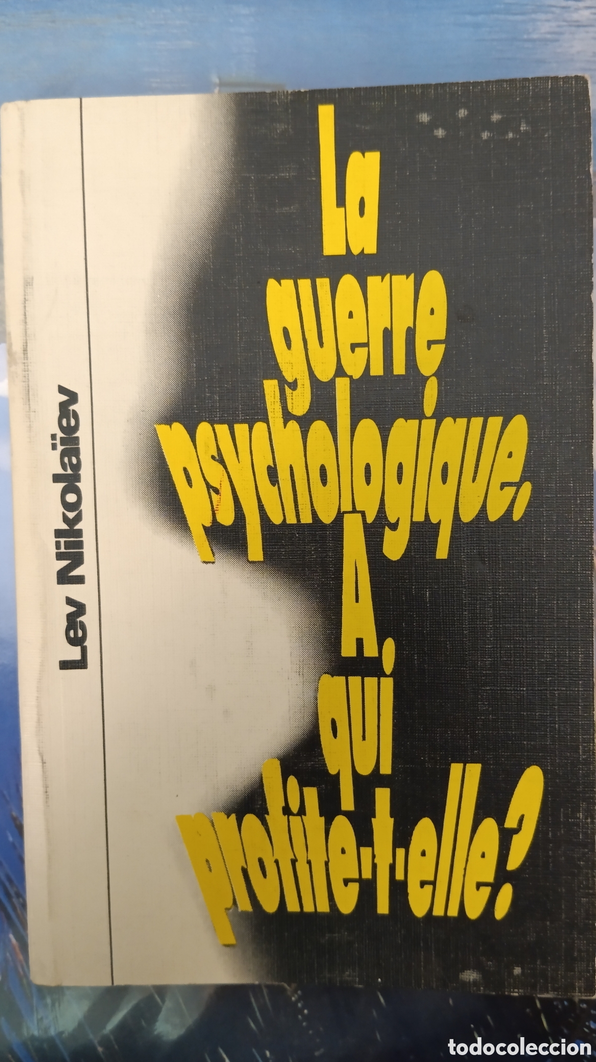 Gebrauchte B&uuml;cher: Libro raro: La guerre psychologique - Lev Nikola&iuml;ev (Edici&oacute;n Sovi&eacute;tica)