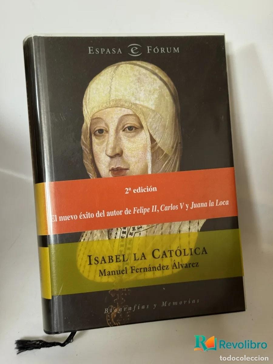 Libros de segunda mano: Isabel la Cat&oacute;lica - Manuel Fern&aacute;ndez &Aacute;lvarez