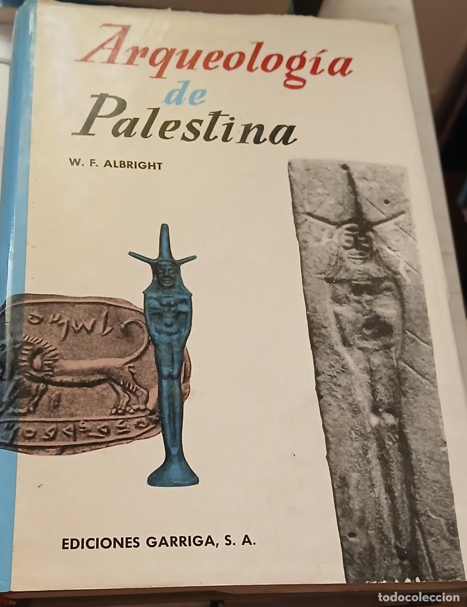Libros de segunda mano: Arqueolog&iacute;a de Palestina
