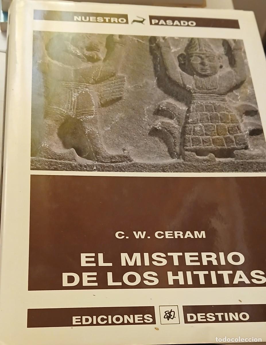 Libros de segunda mano: El misterio de los Hititas