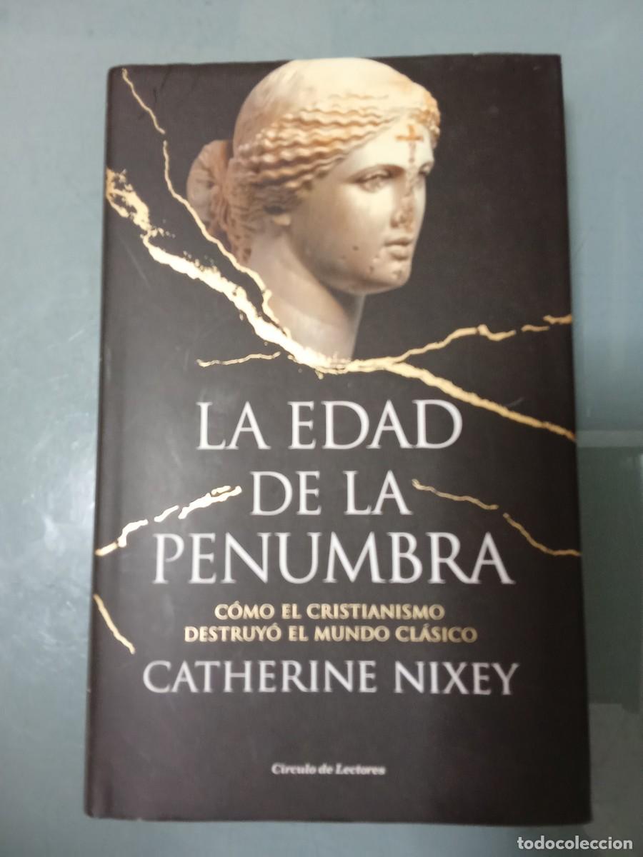 Libros de segunda mano: LA EDAD DE LA PENUMBRA - Niixey