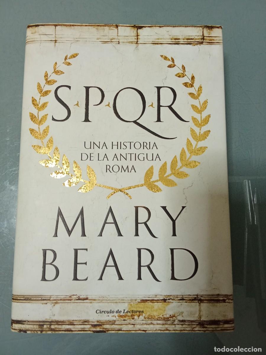 Libros de segunda mano: SPQR - Mary Beard...