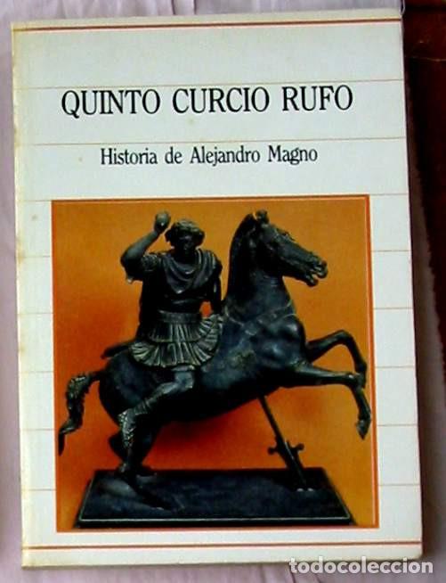Libros de segunda mano: HISTORIA DE ALEJANDRO MAGNO - QUINTO CURCIO RUFO - SARPE 1985 - VER DESCRIPCI&Oacute;N