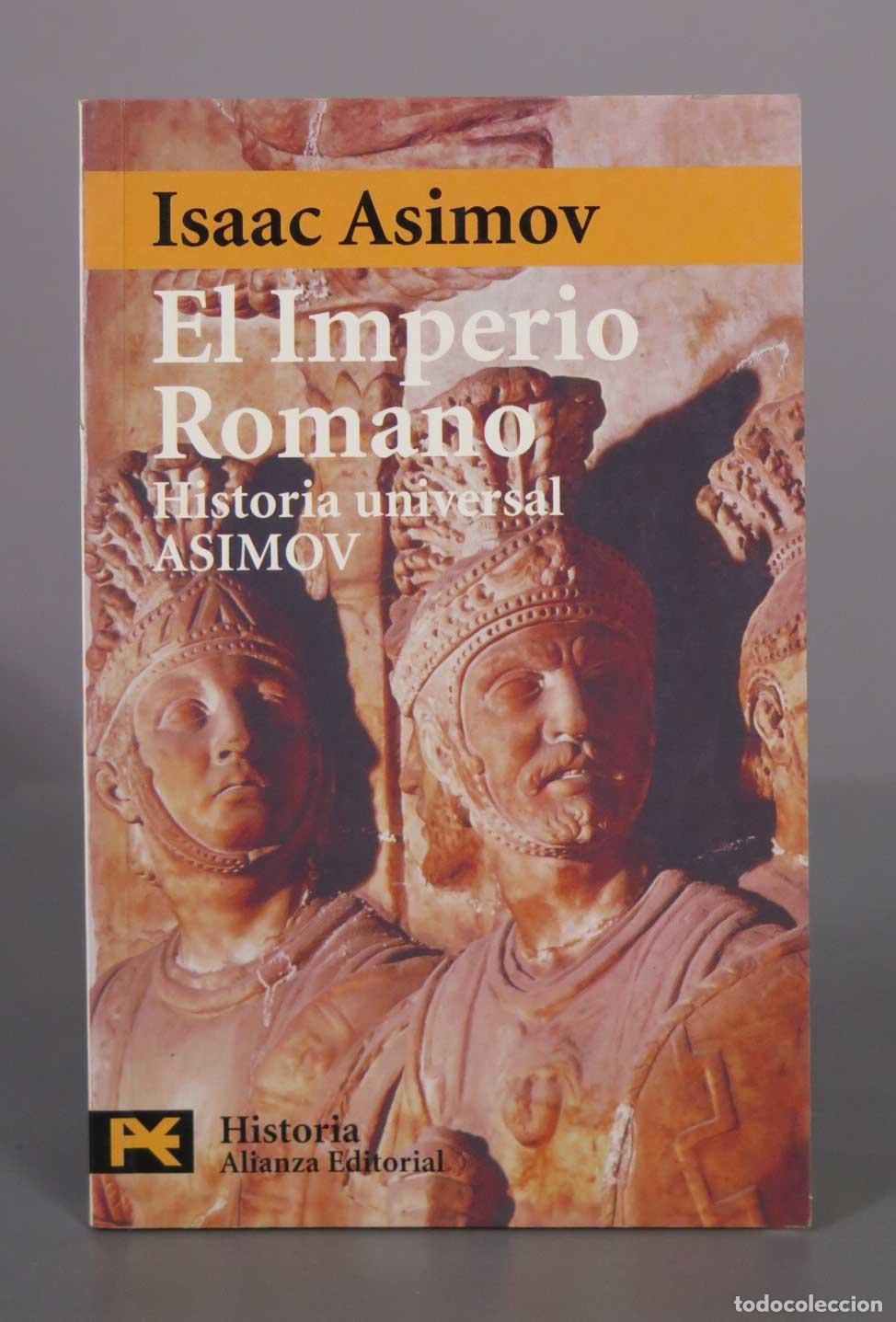 Libros de segunda mano: El Imperio Romano - Isaac Asimov - Alianza Editorial