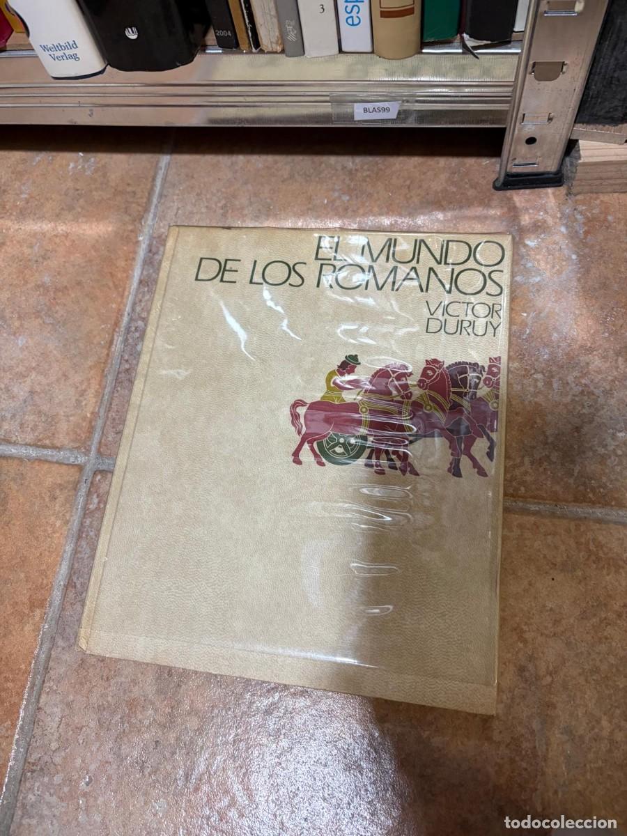 Libros de segunda mano: BLAS99 - EL MUNDO DE LOS ROMANOS - VICTOR DURUY