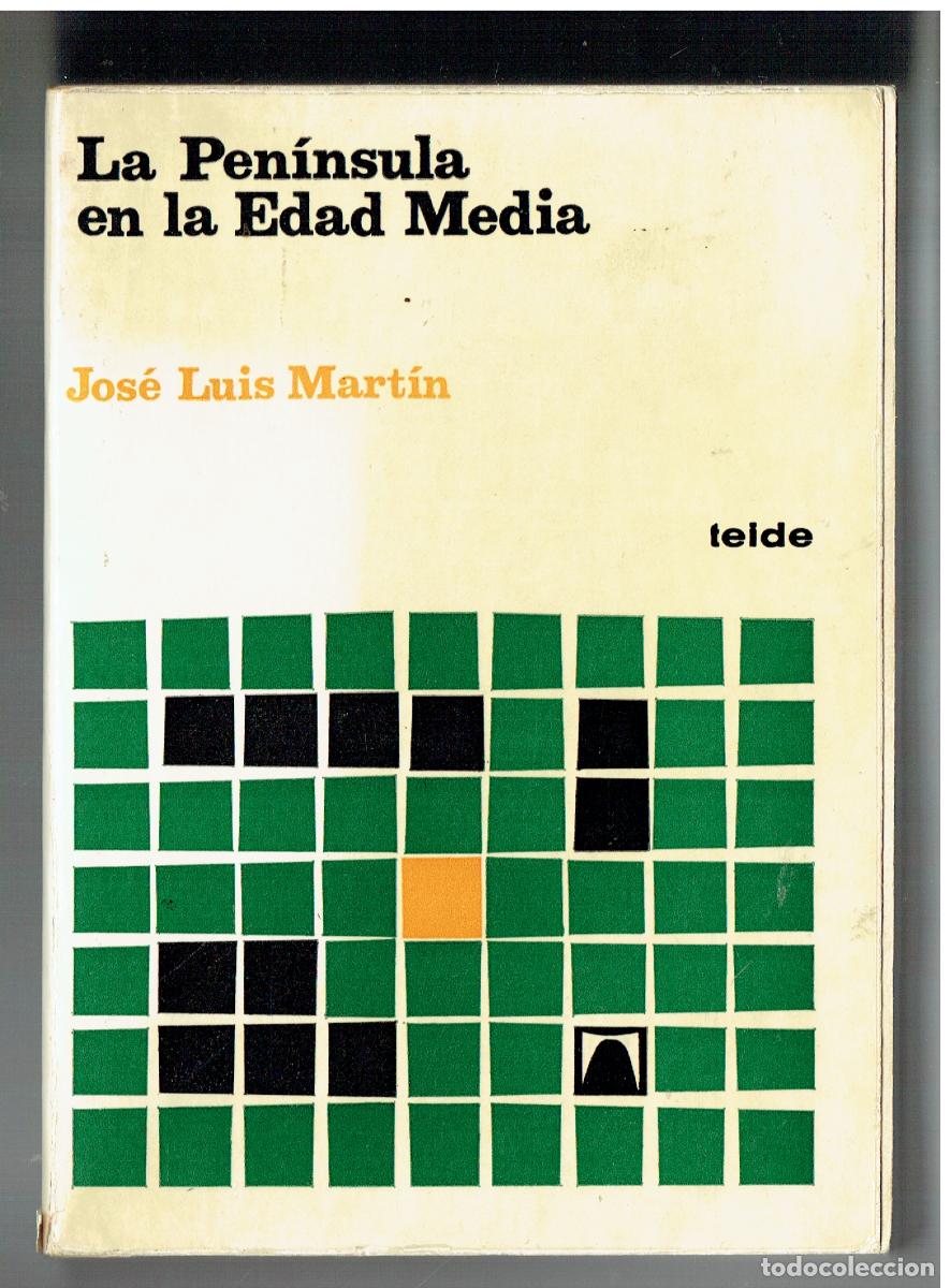 Libros de segunda mano: LA PENINSULA EN LA EDAD MEDIA. JOS&Eacute; LUIS MART&Iacute;N. TEIDE. 1980.(ST/B105)