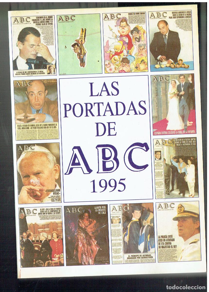 Libros de segunda mano: LAS PORTADAS DE A B C. 1995. (ST/B105)