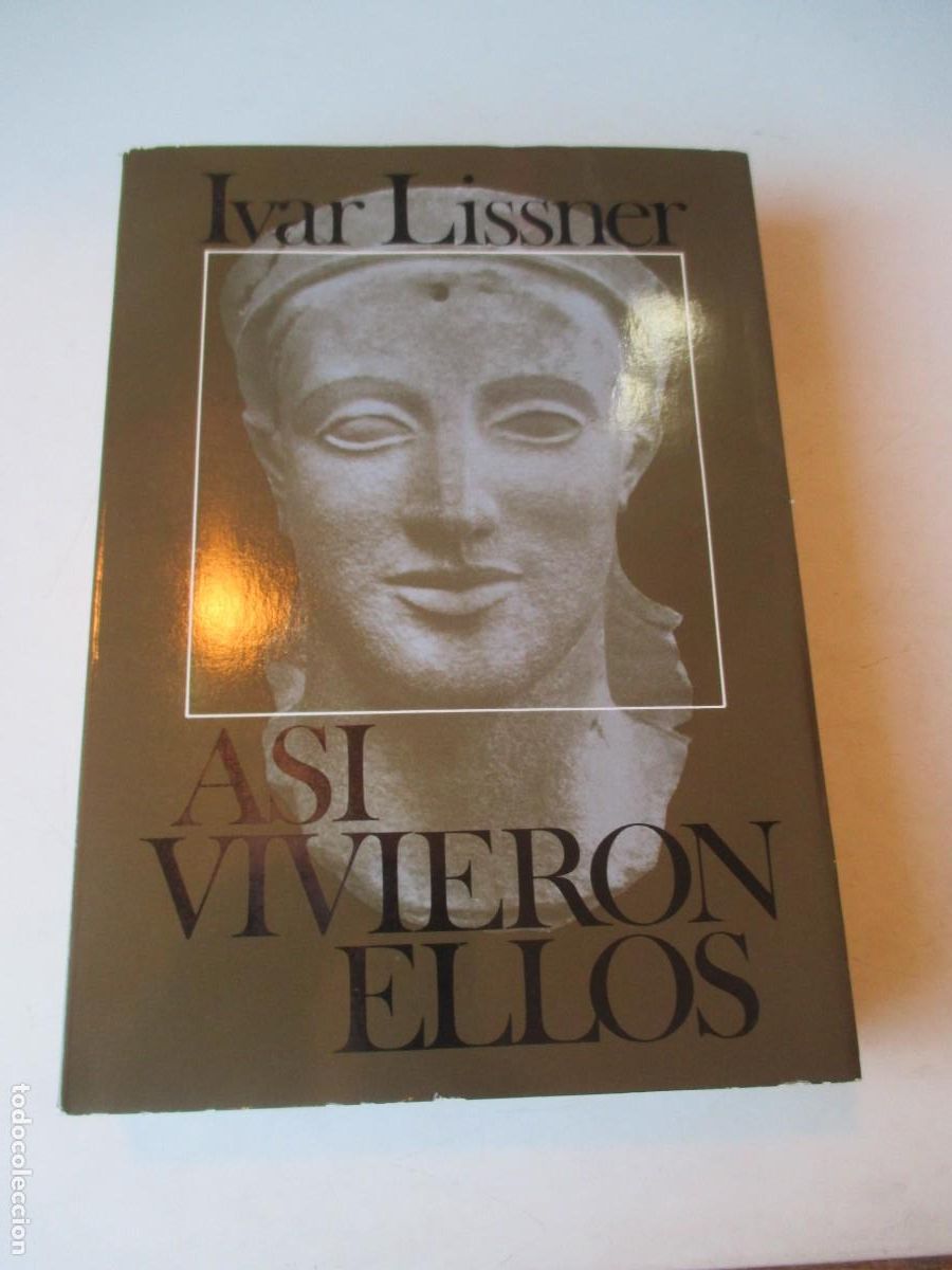 Libros de segunda mano: IVAR LISSNER As&iacute; vivieron ellos... W41669