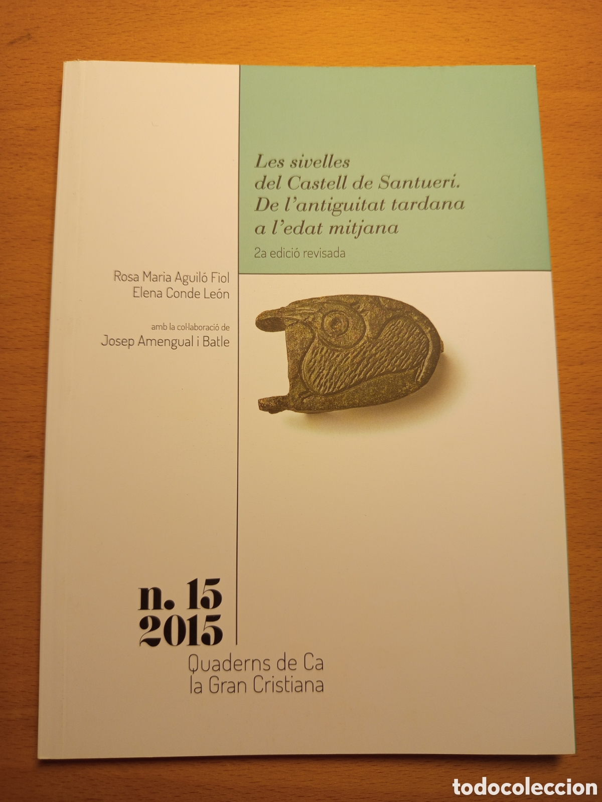 Libros de segunda mano: LES SIVELLES DEL CASTELL DE SANTUERI. DE L'ANTIGUITAT TARDANA A L'EDAT MITJANA (ROSA MARIA AGUILO)