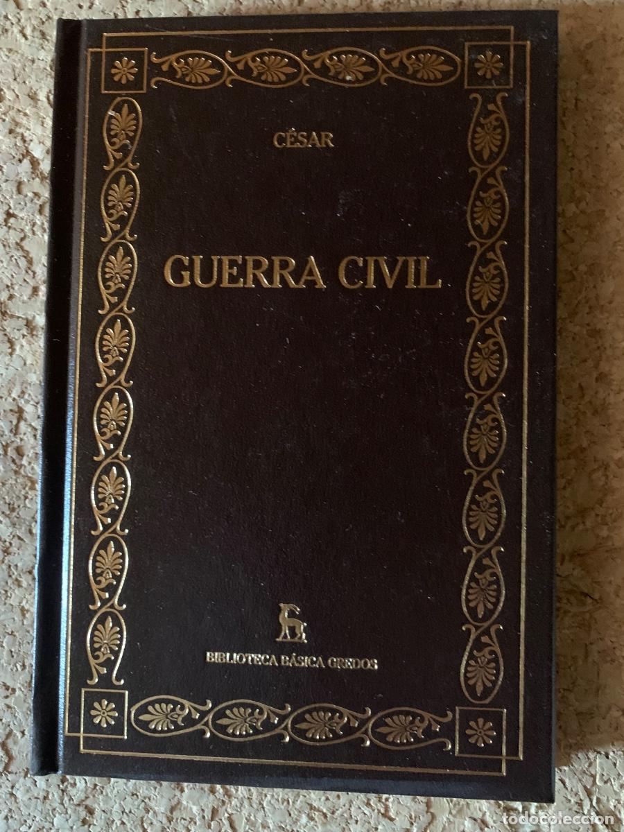 Libros de segunda mano: Guerra Civil de C&eacute;sar (Bols 49)