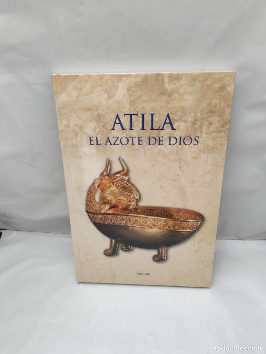 Libros de segunda mano: ATILA. El azote de Dios (Gredos, Colecci&oacute;n: Grecia y Roma, sin recorrido comercial, COMO NUEVO)
