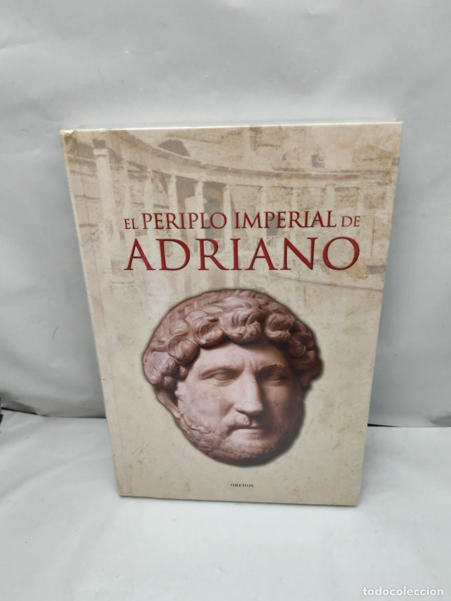 Second hand books: El periplo imperial de Adriano (Gredos, Col. Grecia y Roma, sin recorrido comercial, COMO NUEVO)