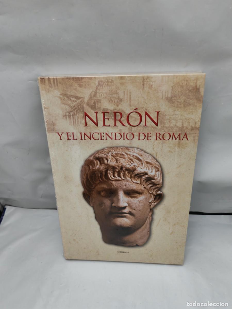 Gebrauchte B&uuml;cher: Ner&oacute;n y el incendio de Roma (Gredos, Col. Grecia y Roma, sin recorrido comercial, COMO NUEVO)