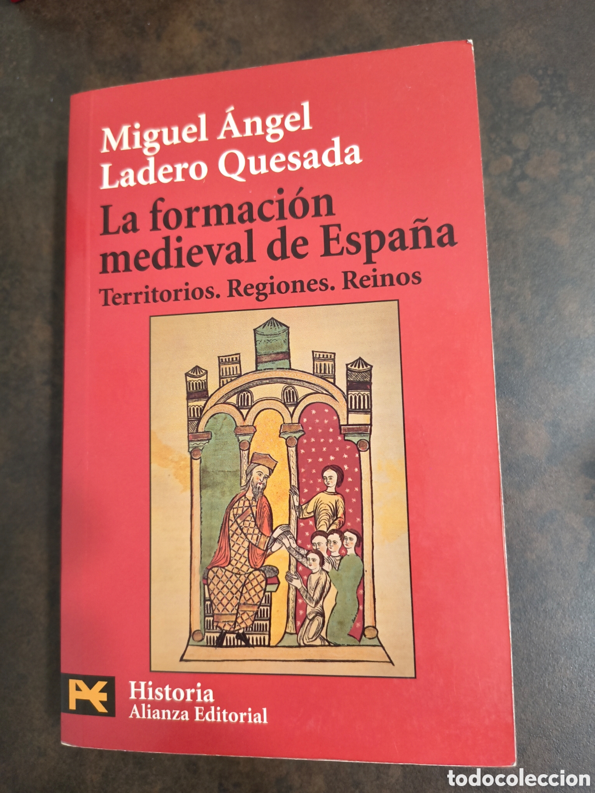 Libros de segunda mano: LA FORMACION MEDIEVAL DE ESPA&Ntilde;A. TERRITORIOS. REGIONES. REINOS DE M.A.LADERO QUESADA (ALIANZA)