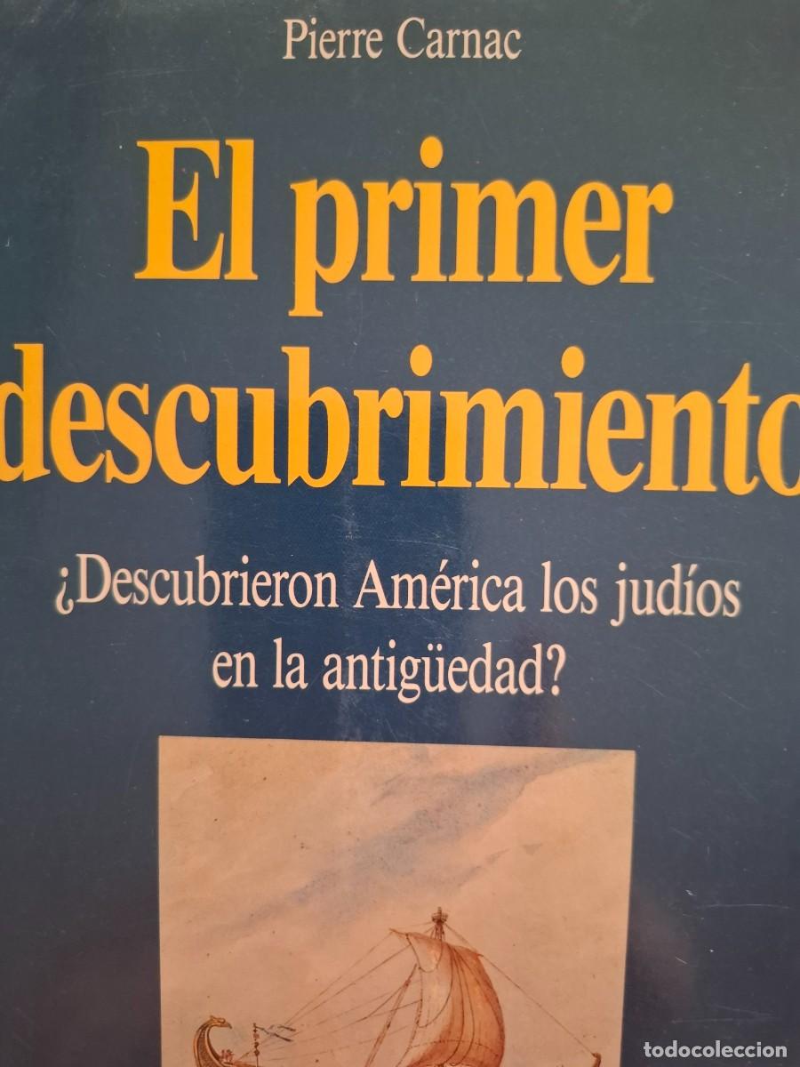 Libros de segunda mano: el primer descubrimiento Pierre Carnac &iquest;descubrieron Am&eacute;rica los jud&iacute;os en la antig&uuml;edad?