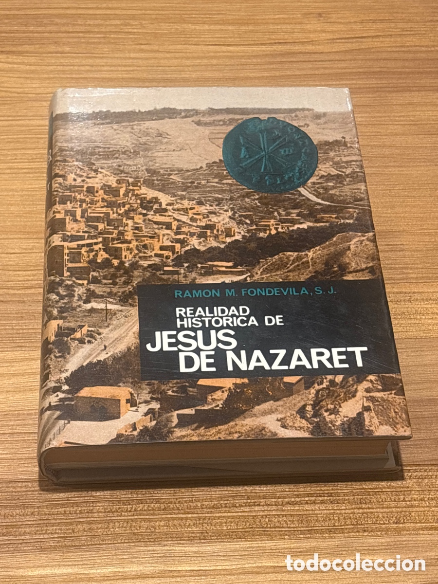 Libros de segunda mano: RAMON M. FONDEVILA S.J. - REALIDAD HISTORIA DE JESUS DE NAZARET