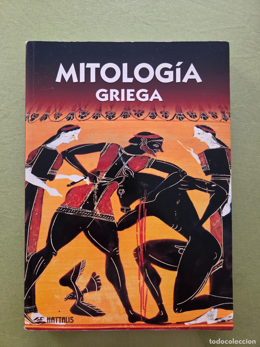Second hand books: Mitolog&iacute;a griega : cosmogon&iacute;a, los dioses, el culto, los h&eacute;roes. MAVROMATAKI, MARiA