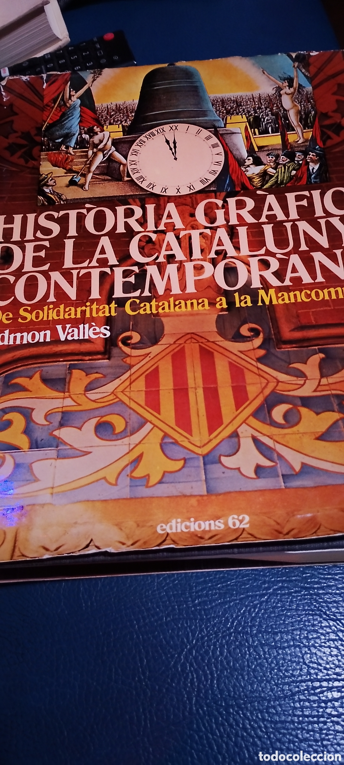 Libros de segunda mano: Historia gr&aacute;fica de la Catalunya contempor&aacute;nea